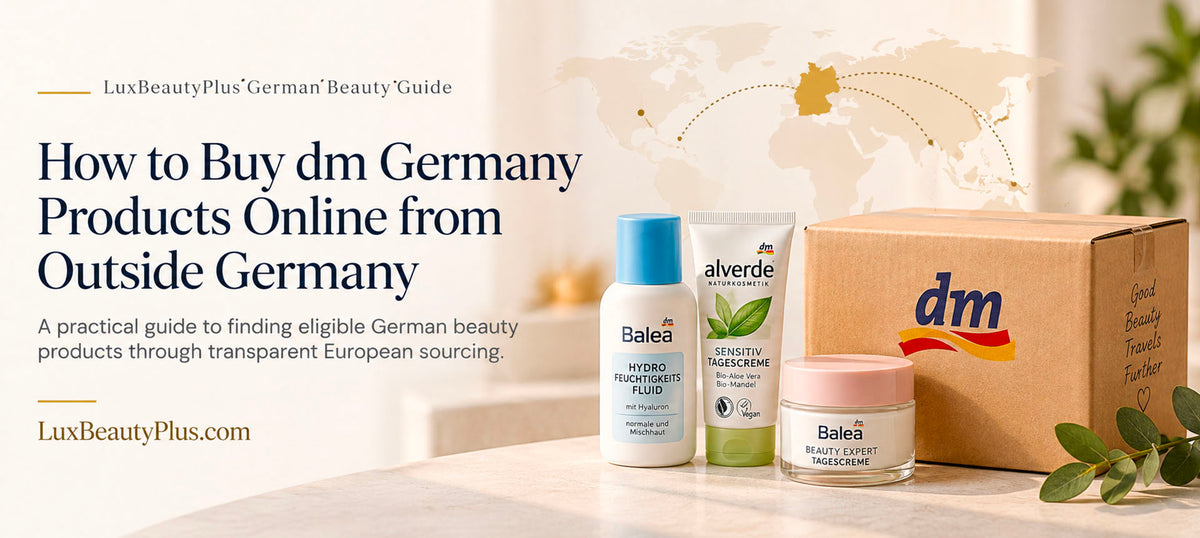 Guide to buying dm Germany beauty products online abroad, featuring Balea and alverde with international sourcing from Germany.