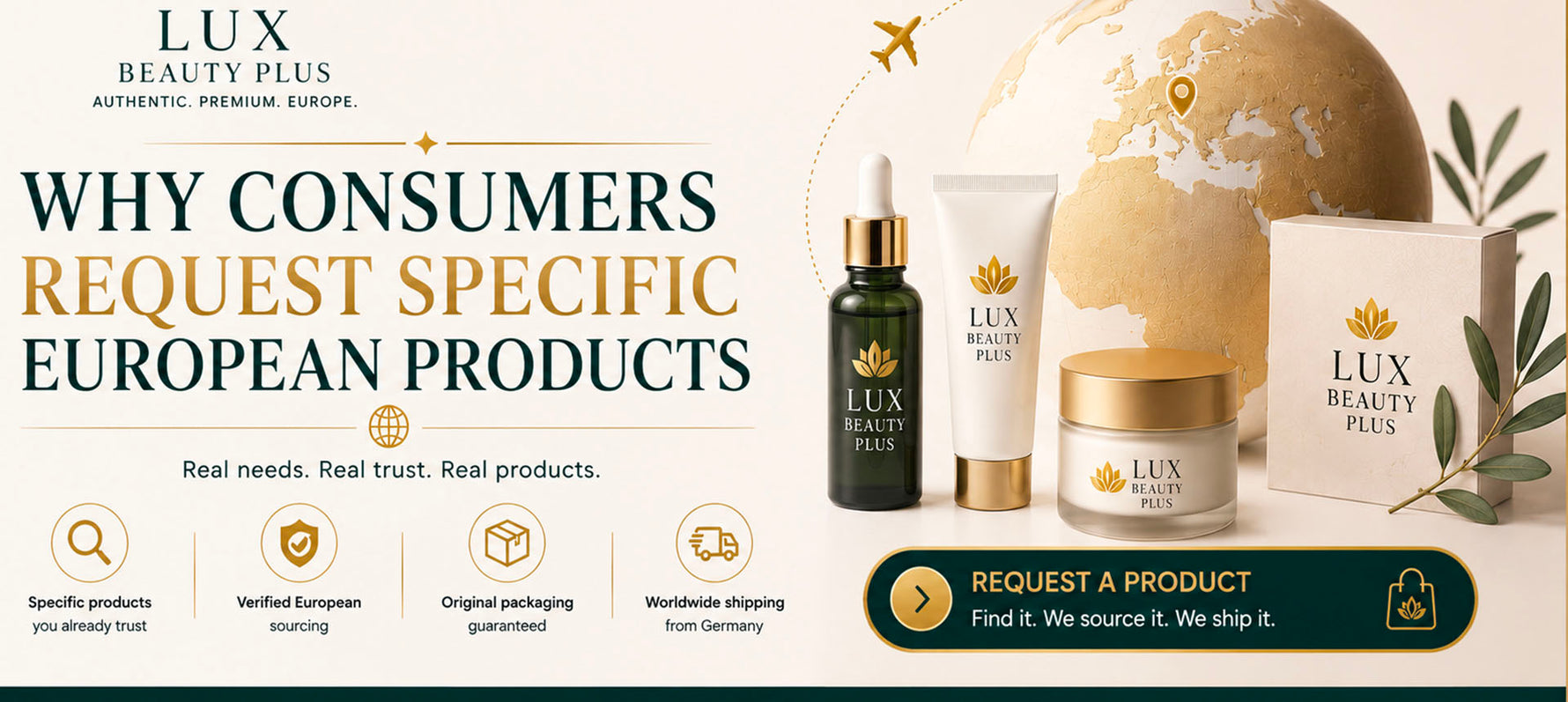 Why Consumers Request Specific European Products | Understanding Global Consumer Demand
