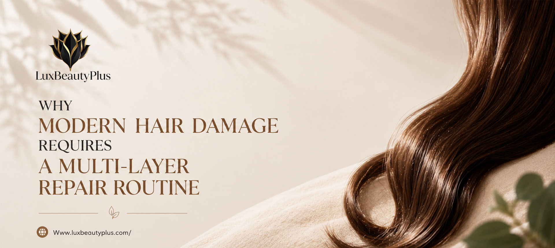 Why Modern Hair Damage Requires a Multi-Layer Repair Routine