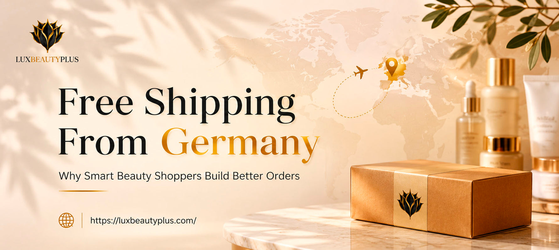 Free Shipping From Germany: Why Smart Beauty Shoppers Build Better Orders